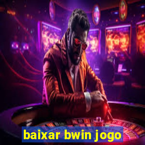 baixar bwin jogo